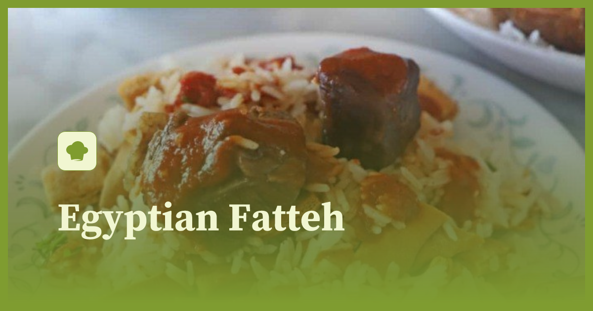 Egyptian Fatteh recipe littlecook